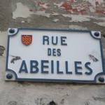 Rue des Abeilles !!!